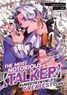 The Most Notorious “Talker” Runs the World’s Greatest Clan (Manga) Vol. 4 - Jaki - 9781685794989