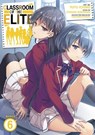 Classroom of the Elite (Manga) Vol. 6 - Syougo Kinugasa - 9781685795115