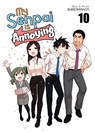 My Senpai is Annoying Vol. 10 - Shiromanta - 9781685795214