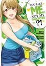 You Like Me, Not My Daughter?! (Manga) Vol. 3 - Kota Nozomi - 9781685795917