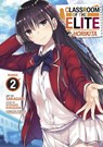 Classroom of the Elite: Horikita (Manga) Vol. 2 - Syougo Kinugasa - 9781685799342