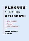 Plagues and Their Aftermath - Brian Michael Jenkins - 9781685890162