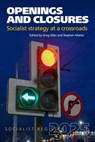 Openings and Closures: Socialist Strategy at a Crossroads: Socialist Register 2025 - Greg Albo - 9781685901158
