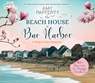 The Beach House in Bar Harbor: A Single Father Romance Volume 2 -  - 9781685924669