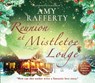 Reunion at Mistletoe Lodge: Volume 3 -  - 9781685925277