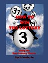 How to Win the Lottery: with the Best Lottery Charts - Gip E. Noble Jr - 9781686364709
