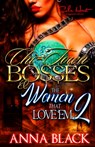 Chi-Town Bosses & The Women That Love'em 2: Rel & Chas - Anna Black - 9781687577313