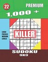 1,000 + Premium sudoku killer 9x9: Logic puzzles medium levels - Basford Holmes - 9781687865342