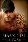 Marx Girl - T. L. Swan - 9781688615595