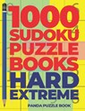 1000 Sudoku Puzzle Books Hard Extreme: Brain Games for Adults - Logic Games For Adults - Panda Puzzle Book - 9781689341783