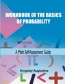 Workbook of the Basics of Probability - Kingsley Augustine - 9781691490271