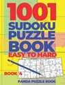 1001 Sudoku Puzzle Books Easy To Hard - Book 4 - Book Panda Puzzle Book - 9781693337369