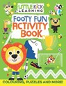 Footy Fun Activity Book: For 3-7 year olds - Kev Payne - 9781698646930