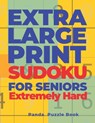 Extra Large Print SUDOKU For Seniors Extremely Hard - PANDA PUZZLE BOOK,  Book - 9781702434935