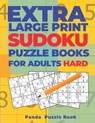 Extra Large Print Sudoku Puzzle Books For Adults Hard - PANDA PUZZLE BOOK,  Book - 9781702466462