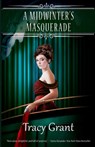 A Midwinter's Masquerade - Tracy Grant - 9781706764748