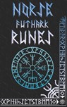 Norse Runes Handbook: Norse Elder Futhark Runes and Symbols Explained - Brittany Nightshade - 9781708205133