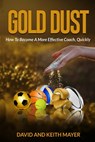 Gold Dust - Keith Mayer ; David Mayer - 9781709301803