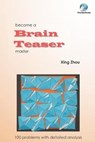 Become a Brain Teaser Master - ZHOU,  Xing - 9781711824321