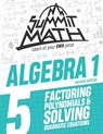 Summit Math Algebra 1 Book 5 - Alex Joujan - 9781712465745