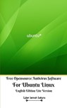 Free Opensource Antivirus Software For Ubuntu Linux English Edition Lite Version - Cyber Jannah Sakura - 9781714204991