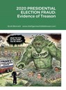 2020 Presidential Election Fraud - Scott Bennett - 9781716159268
