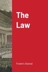 The Law - Frederic Bastiat - 9781716633287
