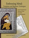Embossing Metal - Mary Jane Miller - 9781716675232