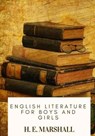 English Literature for Boys and Girls - H. E. Marshall - 9781717476937