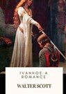 Ivanhoe A Romance - Walter Scott - 9781717573544