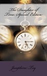 The Daughter of Time: Special Edition - Josephine Tey - 9781717593849