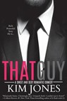 That Guy - JONES,  Kim - 9781717734556