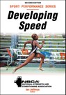 Developing Speed - Ian Jeffreys ; NSCA -National Strength & Conditioning Association - 9781718207059