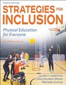 Strategies for Inclusion - Lauren J. Lieberman ; Cathy Houston-Wilson ; Michelle Grenier - 9781718217850