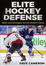 Elite Hockey Defense - Dave Cameron - 9781718232730
