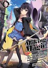 Making Magic: The Sweet Life of a Witch Who Knows an Infinite MP Loophole: Volume 1 (Light Novel) - Aloha Zachou ; Emily Hemphill ; Tetubuta - 9781718341807