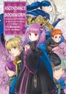 Ascendance of a Bookworm: Hannelore's Fifth Year at the Royal Academy: Volume 1 (Light Novel) - Miya Kazuki - 9781718356382