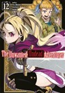 The Unwanted Undead Adventurer: Volume 12 (Light Novel) - Jaian Jaian ; Jason Li ; Yu Okano - 9781718357518