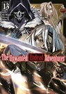 The Unwanted Undead Adventurer: Volume 13 (Light Novel) - Jaian Jaian ; Jason Li ; Yu Okano - 9781718357525