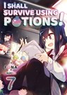 I Shall Survive Using Potions! Volume 7 - FUNA - 9781718371965