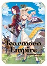 Tearmoon Empire: Volume 14 (Light Novel) - Nozomu Mochitsuki - 9781718374539