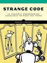 Strange Code - Ronald T. Kneusel - 9781718502413
