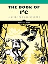 The Book of I2C - Randall Hyde - 9781718502468