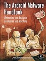The Android Malware Handbook - Qian Han ; Sai Deep Tetali ; Salvador Mandujano - 9781718503304