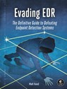 Evading EDR - Matt Hand - 9781718503342