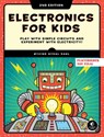 Electronics for Kids, 2nd Edition - Oyvind Nydal Dahl - 9781718503502