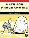 Math for Programming - Ronald T. Kneusel - 9781718503588