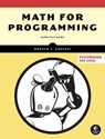 Math for Programming - Ronald T. Kneusel - 9781718503595