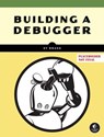 Building a Debugger - Sy Brand - 9781718504097