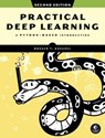 Practical Deep Learning, 2nd Edition - Ronald T. Kneusel - 9781718504219